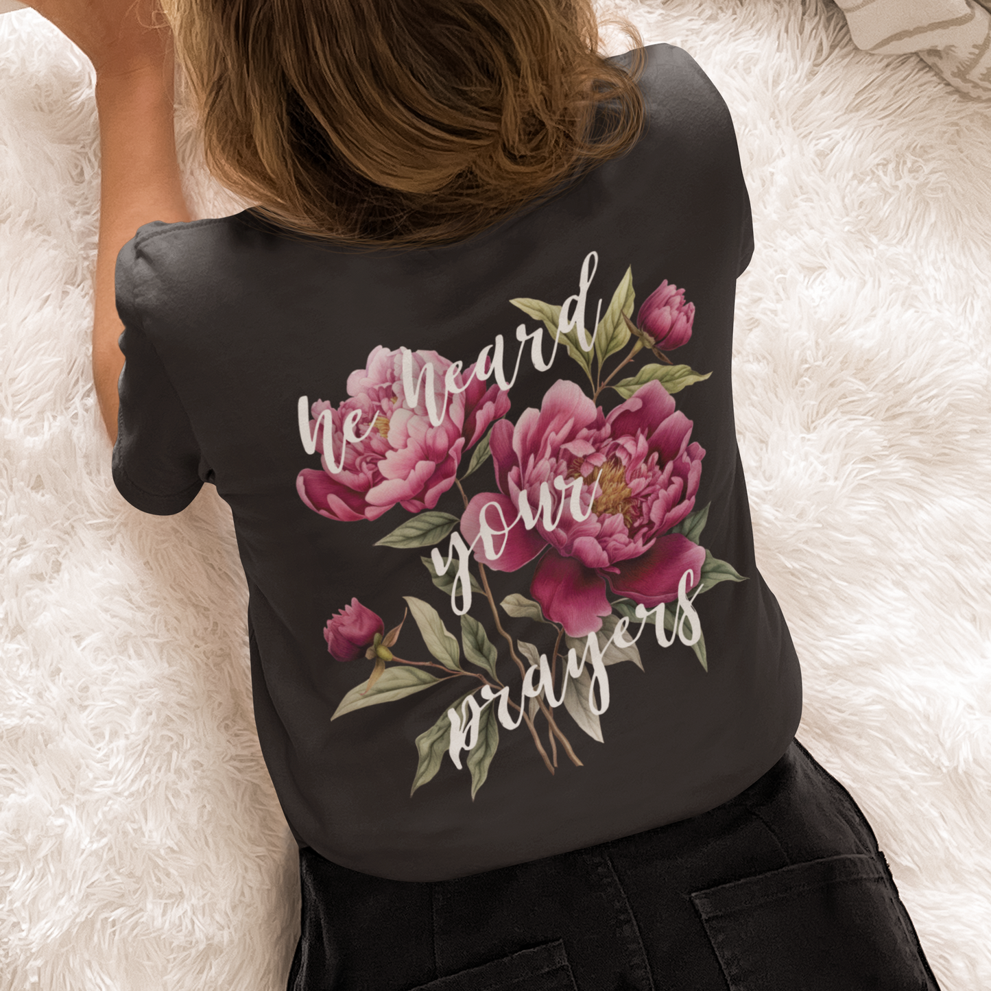 He Heard Your Prayers - Floral Back Jersey Short Sleeve Tee