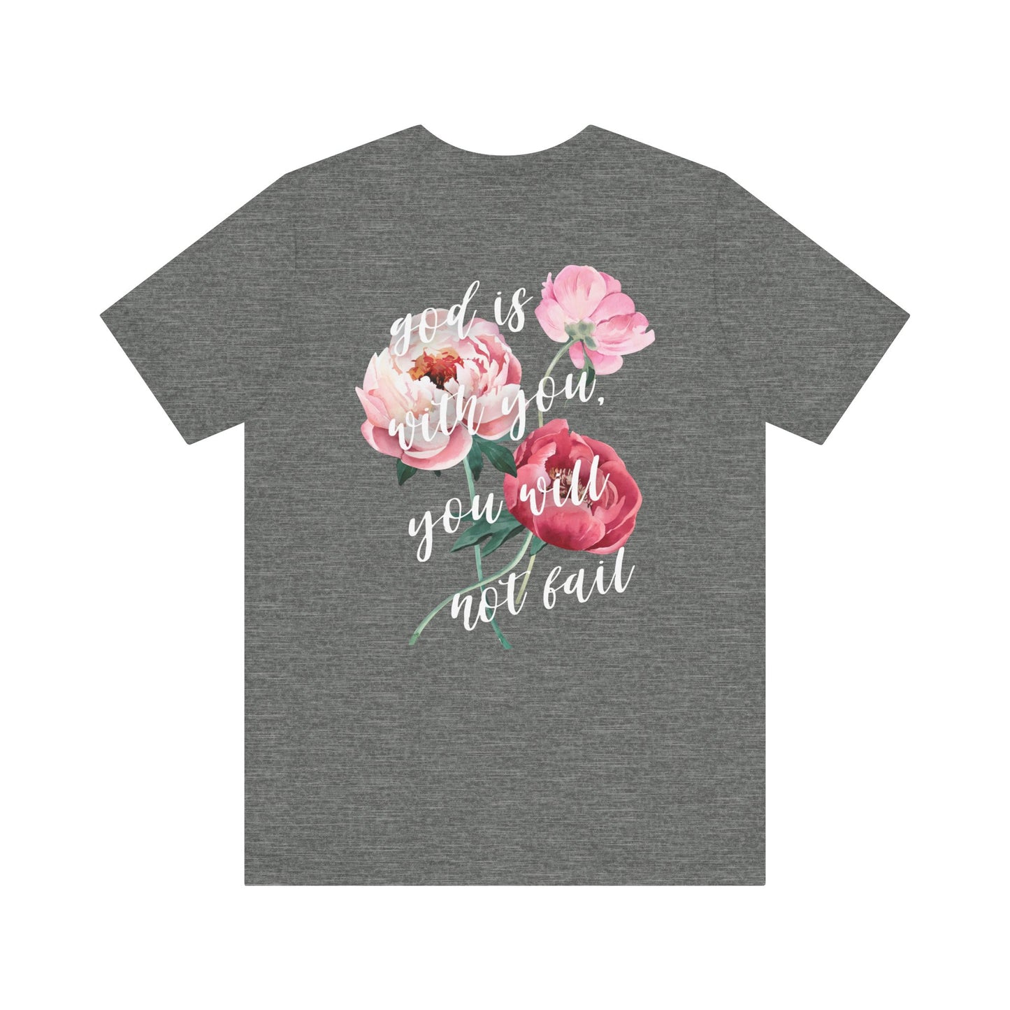 God Is With You - Pink Floral Back Jersey Short Sleeve Tee