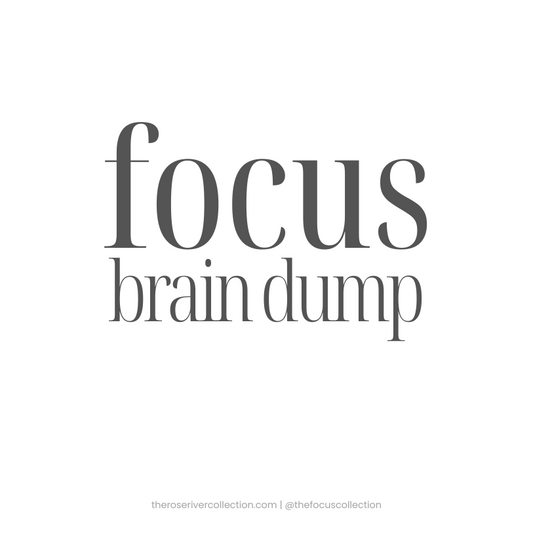 Focus Brain Dump Printable